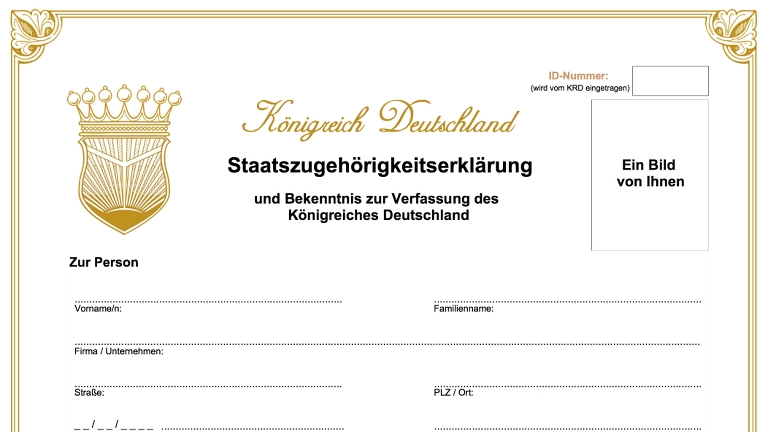 Das Bild zeigt die Staatszugehörigkeitserklärung vom Königreich Deutschland. Das Bild zeigt die Staatszugehörigkeitserklärung vom Königreich Deutschland.